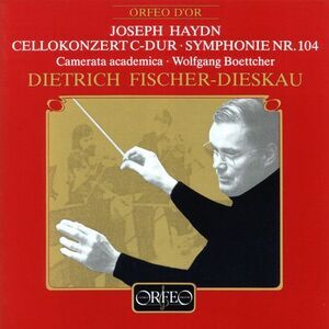 Dietrich Fischer-Dieskau - Cellokonzert C-Dur & Symphonie No. 104  COMPACT